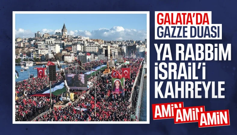 İstanbul'da binler Galata Köprüsü'nde bir araya geldi: Dualar semaya yükseldi