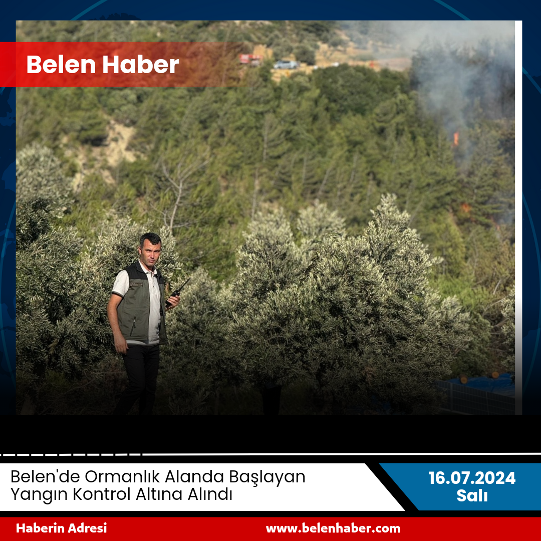 Belen'de Başlayan Orman Yangını Kontrol Altına Alındı